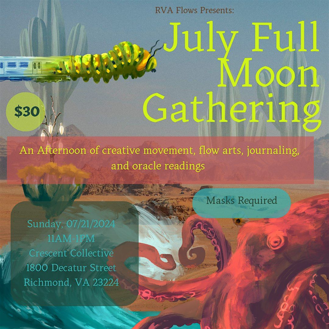 July Full Moon Gathering