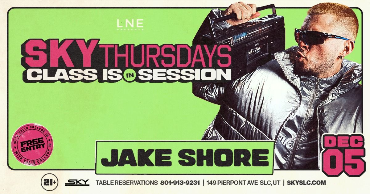 Jake Shore: In Session at Sky