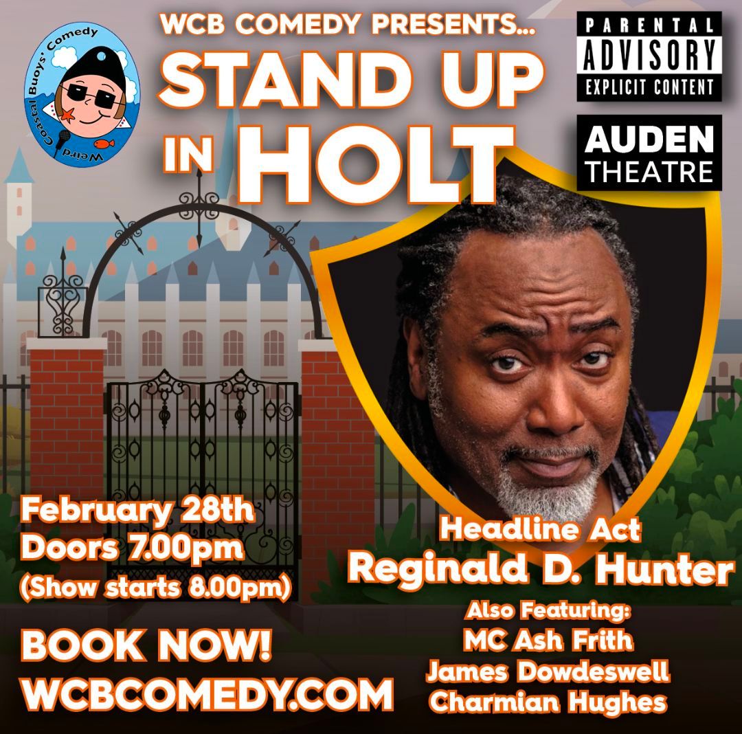 WCB Comedy Stand up in Holt with Headliner Reginald D Hunter