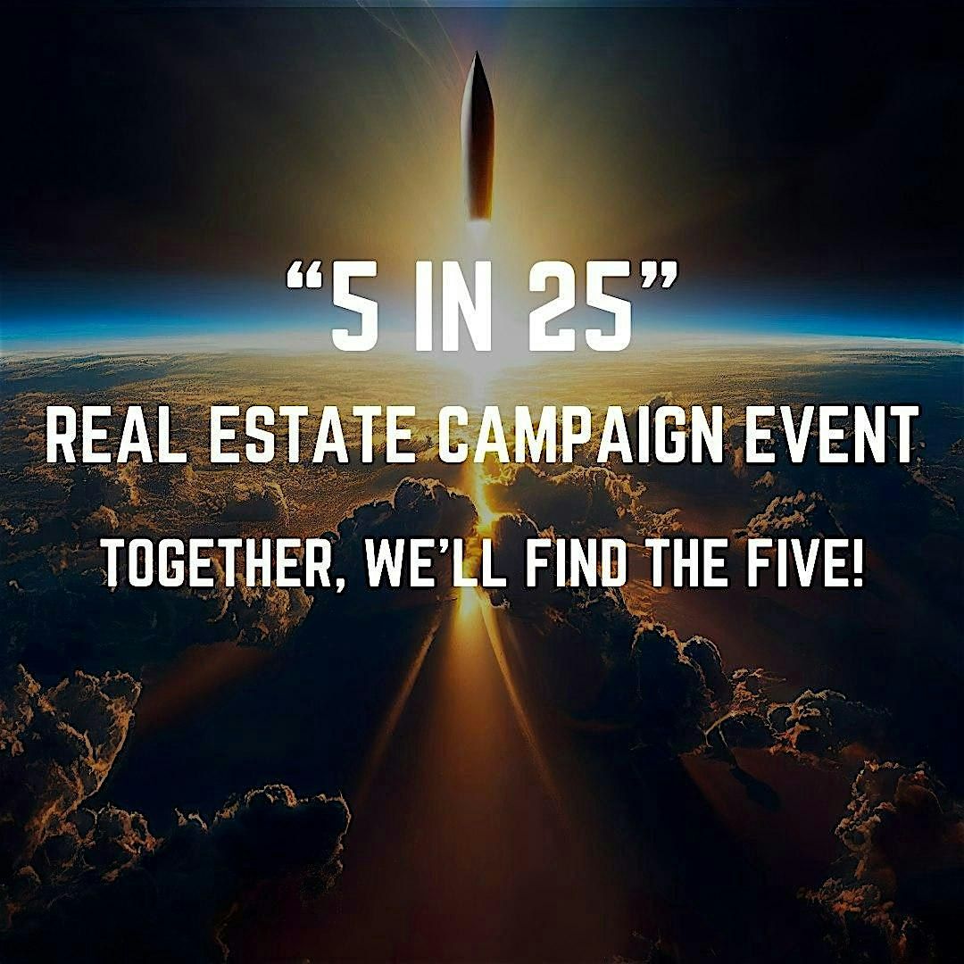 "5 in '25" Real Estate Agent Campaign Launch Event by Home Loan Drew