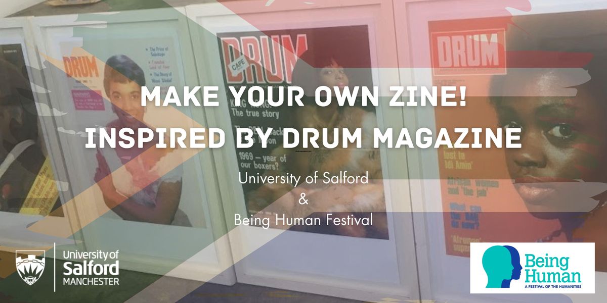 Make A Zine! (Inspired by DRUM Magazine)