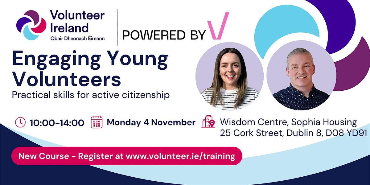 Engaging Young Volunteers: Practical Skills for Active Citizenship