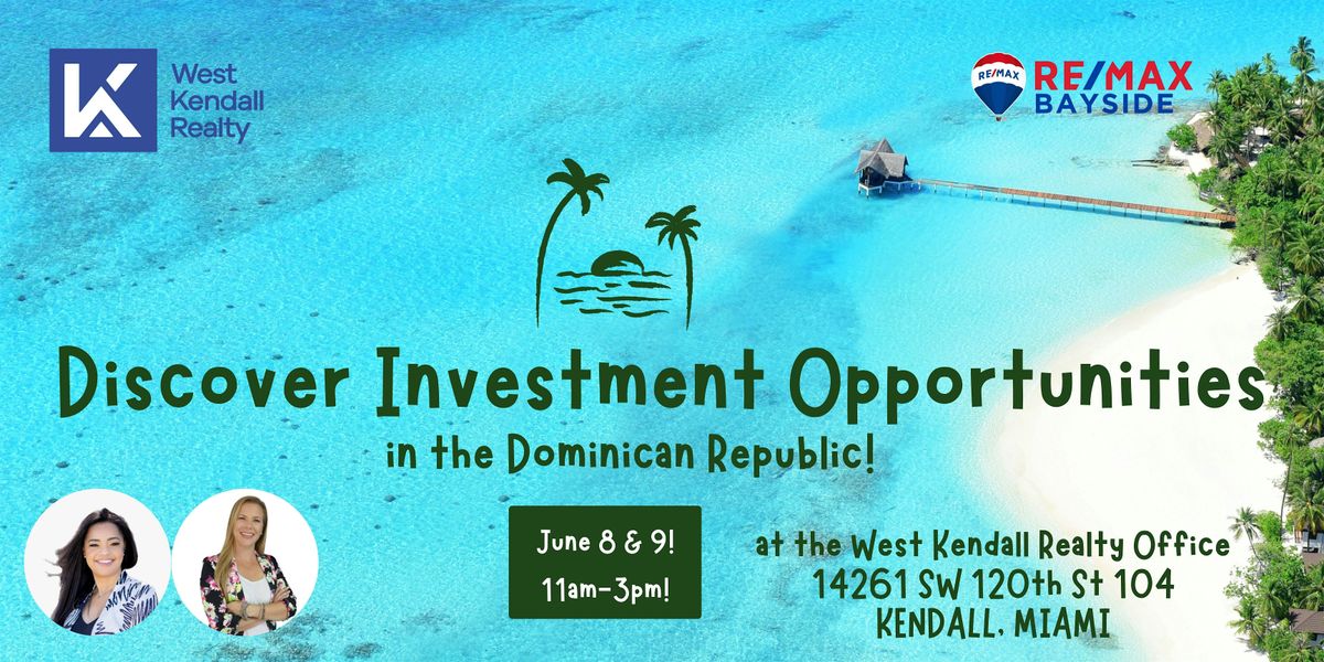 Discover Investment Opportunities in the Dominican Republic!