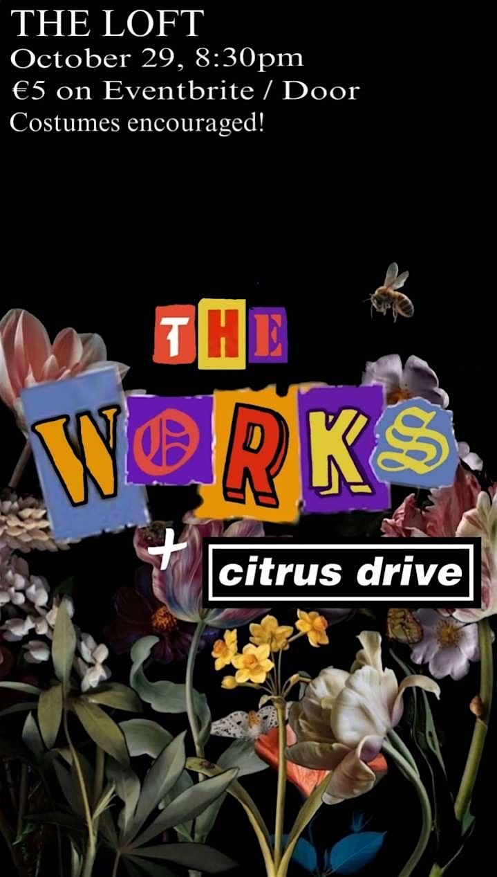 The Works! Featuring Citrus Drive