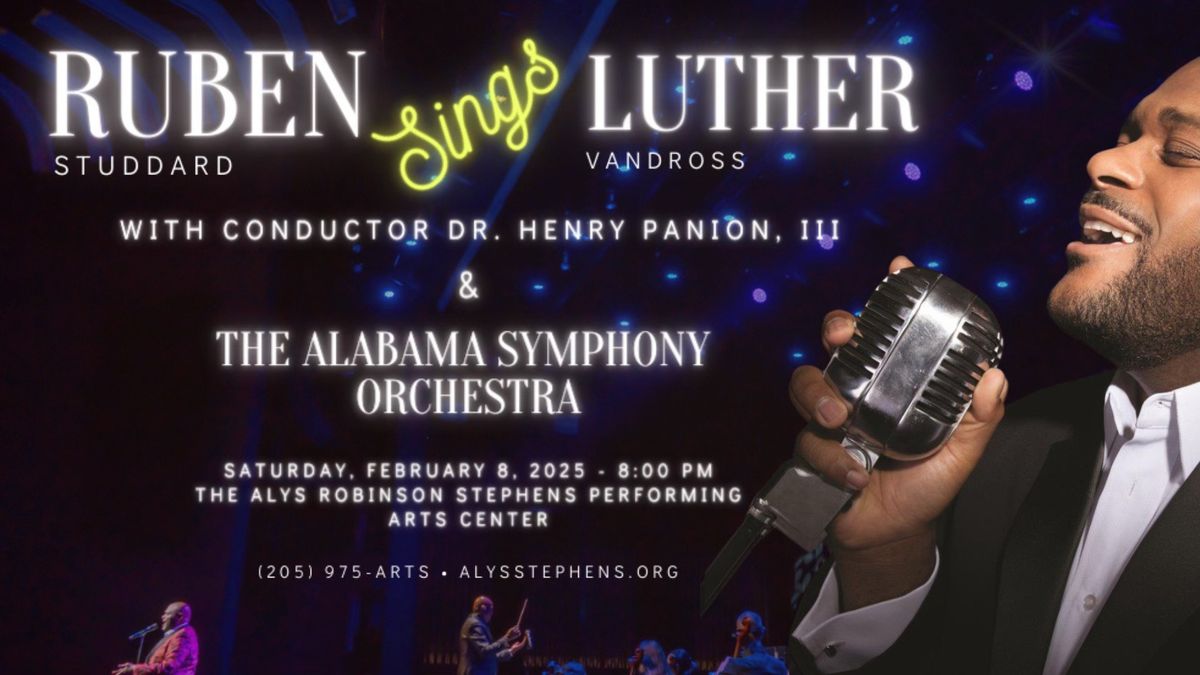 Ruben Sings Luther with Conductor Dr. Henry Panion, III and the Alabama Symphony Orchestra