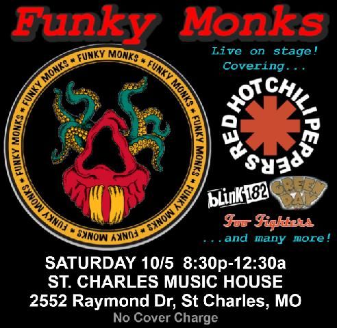 Funky Monks at St. Charles Music House