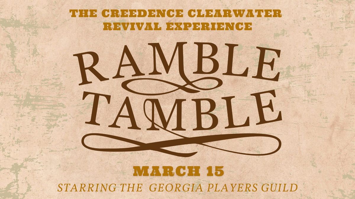 Ramble Tamble: The Creedence Clearwater Revival Experience