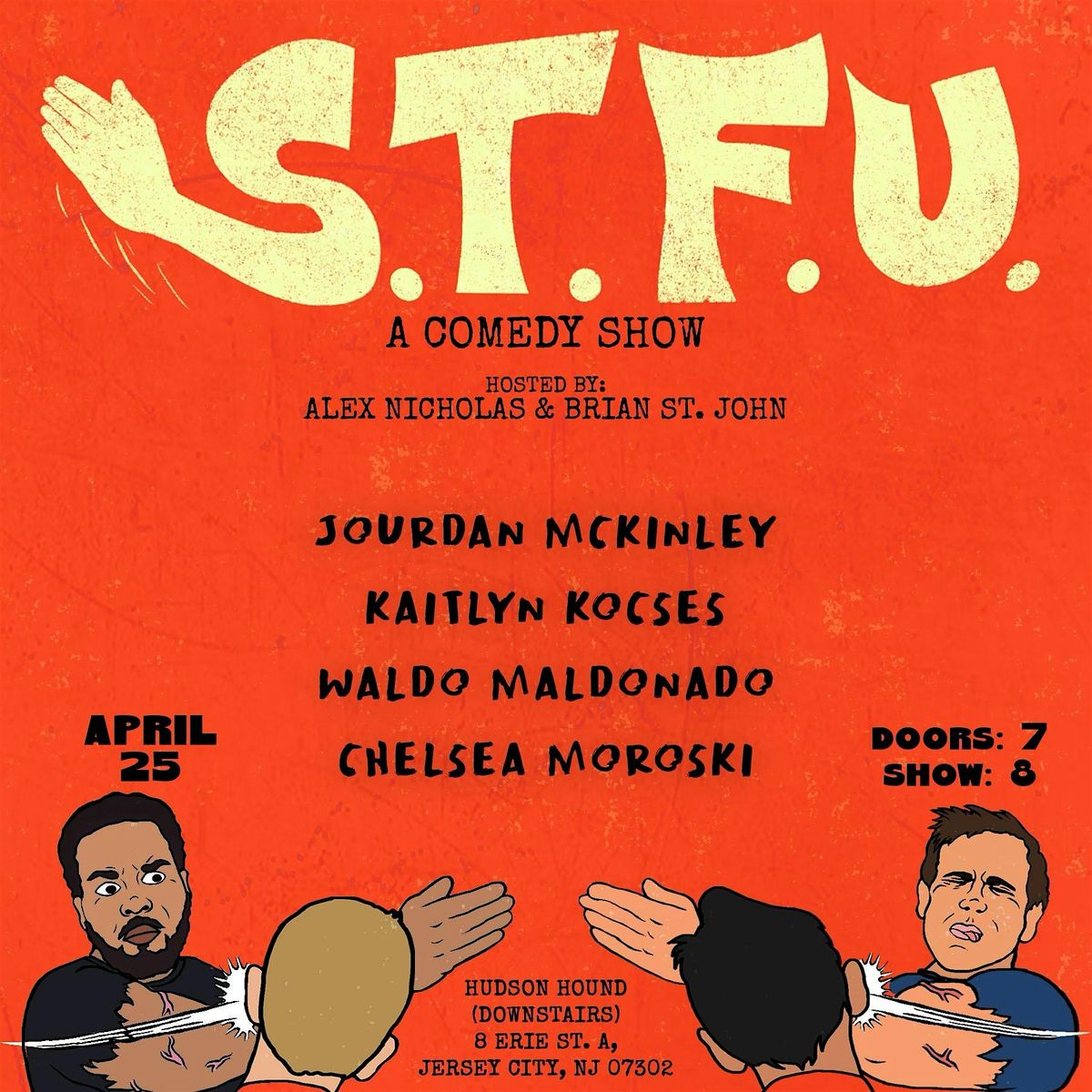 STFU, A Comedy Show