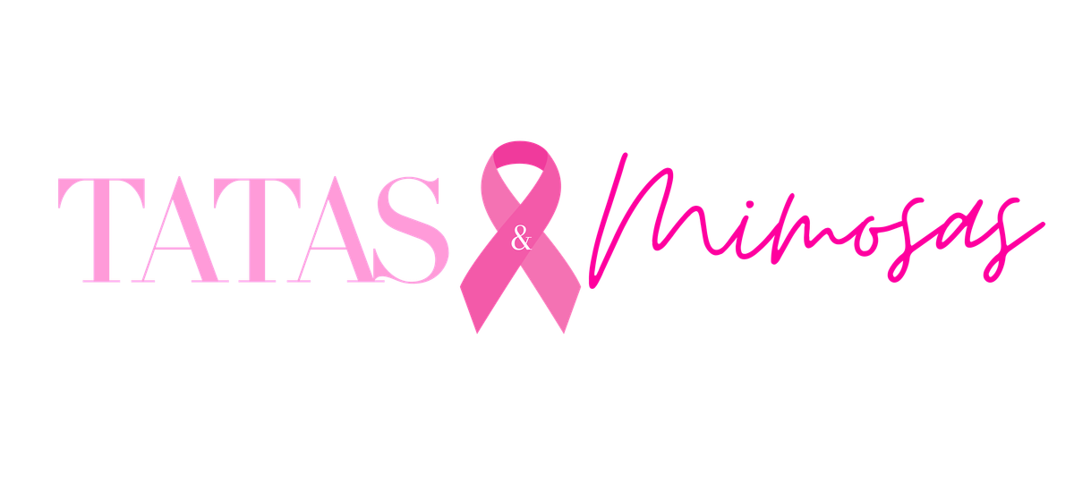 Tatas and Mimosas