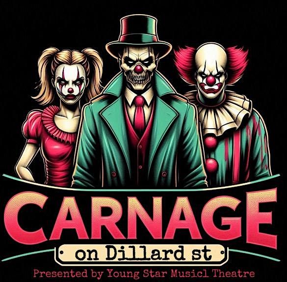 Clown Carnage Haunted House presented by Young Star Musical Theatre