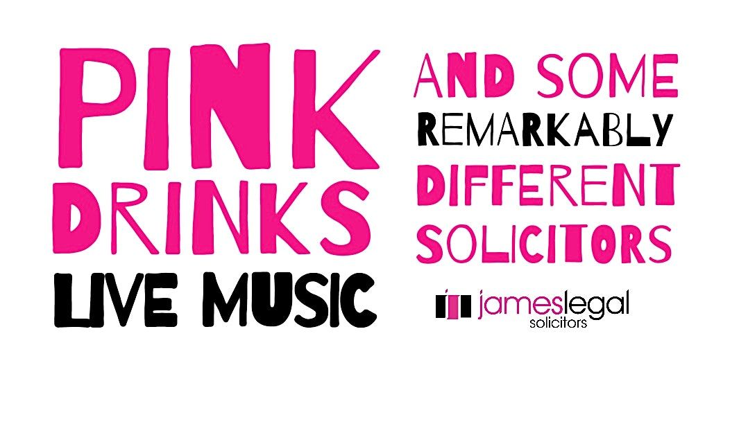 Pink Drinks 2024 with James Legal -Live Music and Drinks