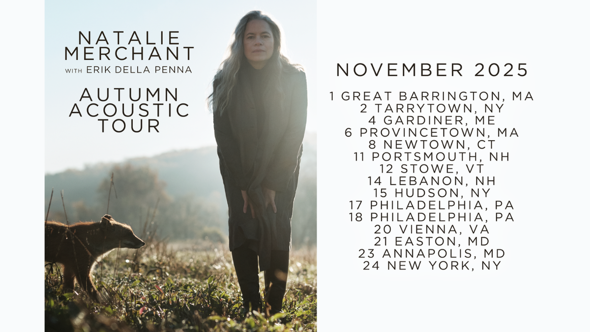 Natalie Merchant and Erik Della Penna at Tarrytown Music Hall