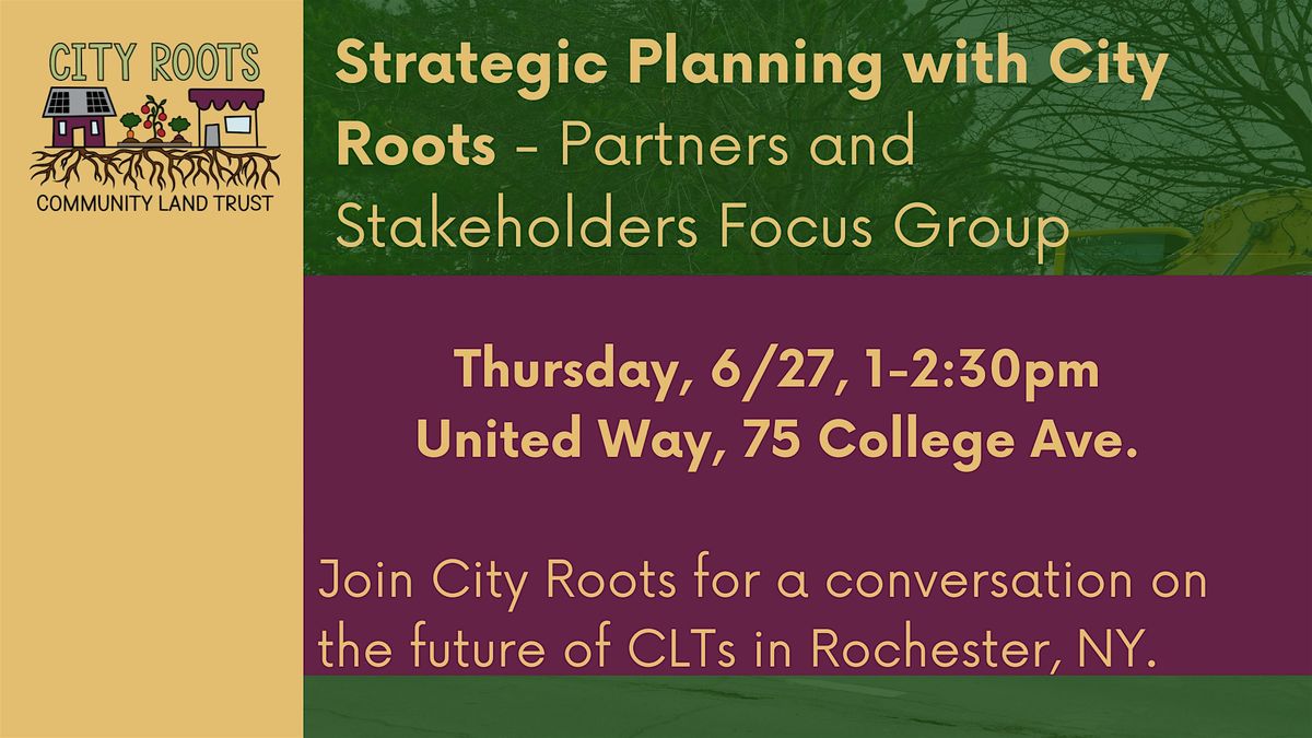 Strategic Planning with City Roots CLT - Partners Focus Group