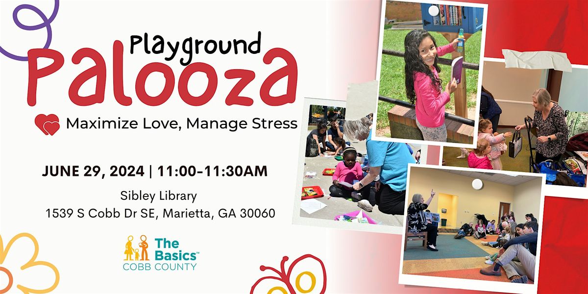 The Basics - Playground Palooza :  Maximize Love, Manage Stress