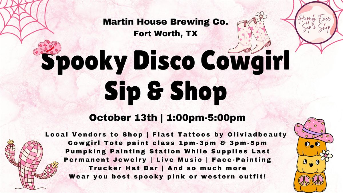 Fort Worth Spooky Disco Cowgirl Sip & Shop