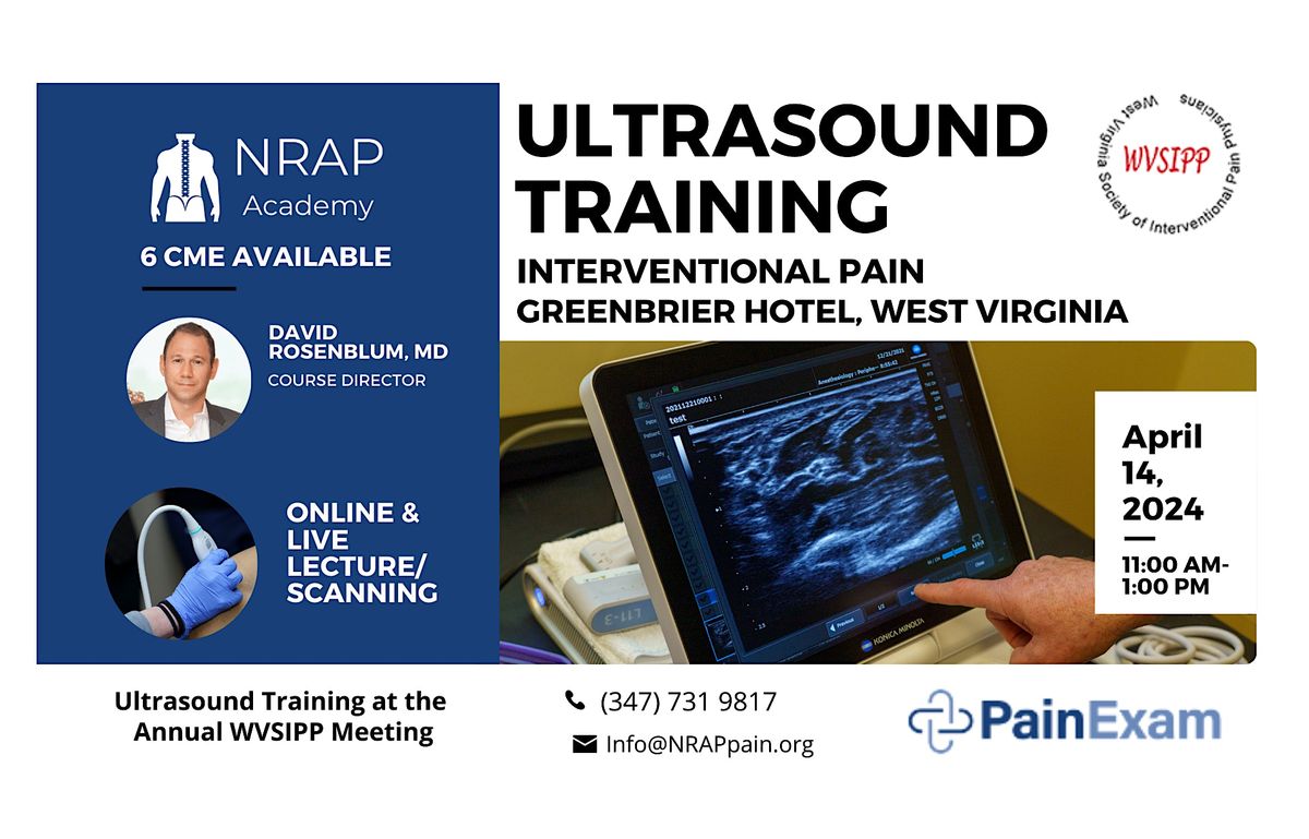 West Virginia: Ultrasound Guided Interventional Pain Workshop (WVSIPP)