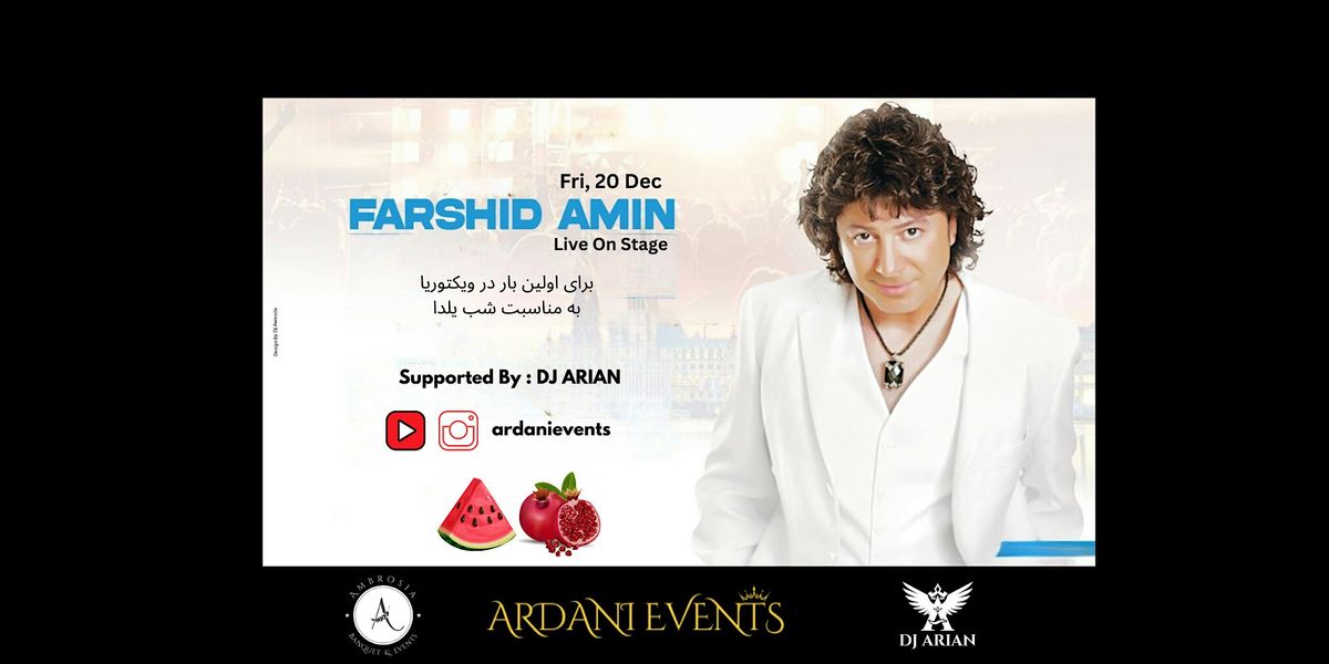 YALDA Night Celebration with Farshid Amin