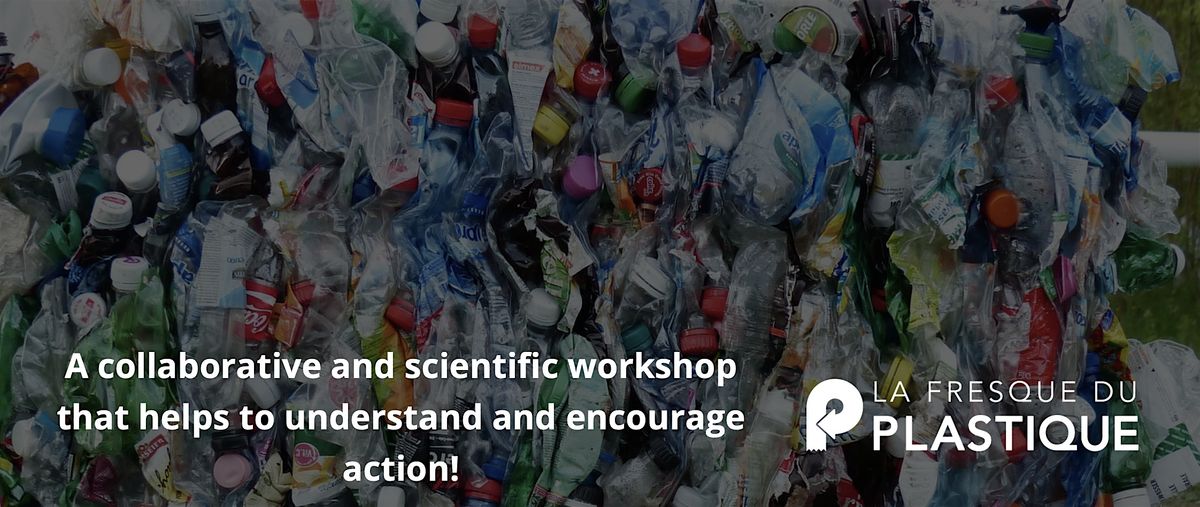Plastic Collage - a collaborative workshop to understand & take action!