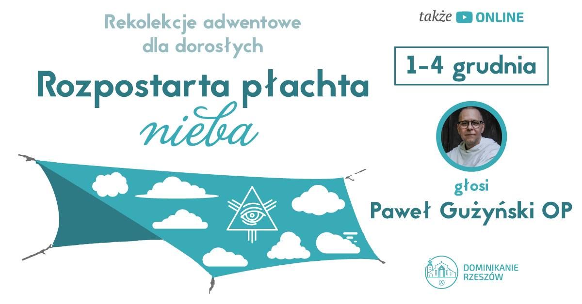 Rekolekcje adwentowe dla doros\u0142ych pt. "Rozpostarta p\u0142achta nieba"