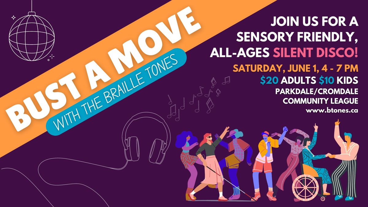 Bust A Move with The Braille Tones - A Silent Disco Fundraiser