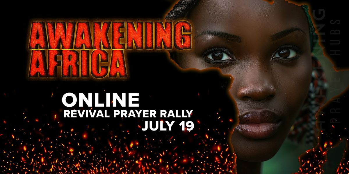 Awakening Africa  | An Online Prayer Rally