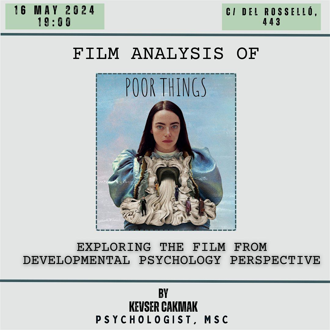 POOR THINGS-Psychological Film Analysis (In Person)
