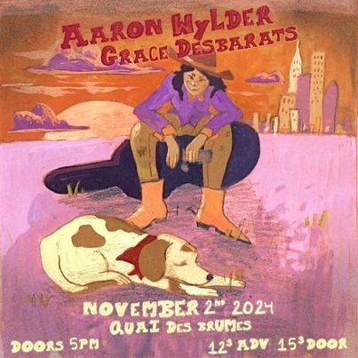 Aaron Wylder & Grace Desbarats live @ Quai Des Brumes