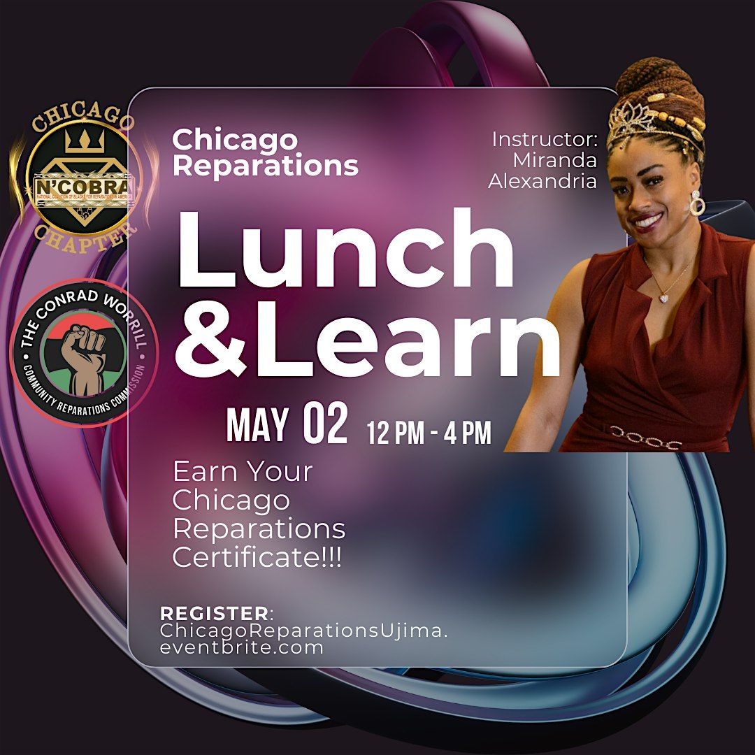 CWCRC- UJIMA - Reparations Lunch & Learn @ Discover Community Center