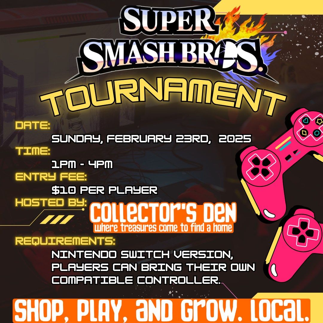 Super Smash Bros. Ultimate Tournament @Collector's Den