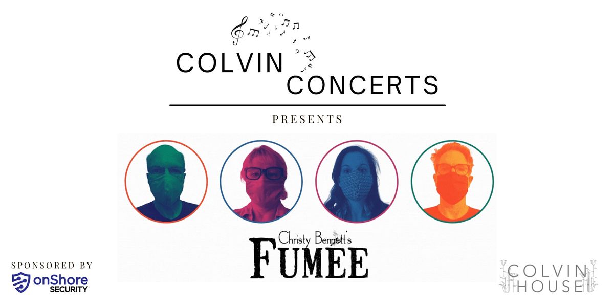 Colvin Concerts : Fum\u00e9e Jazz