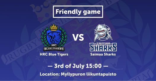 Helsinki Rugby Club Blue Tigers vs Saimaa Sharks - Friendly
