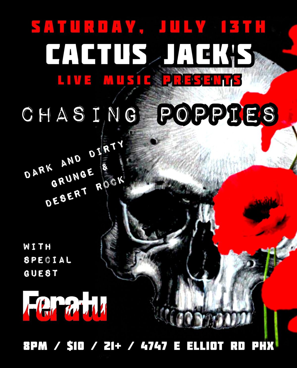 Chasing Poppies with Feratu Live at Cactus Jack's