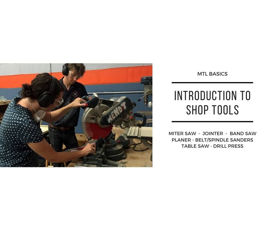 MTL Basics: Introduction to Shop Tools