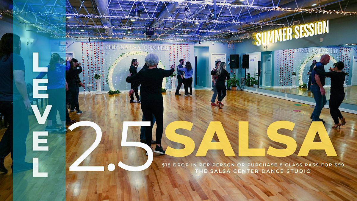 Salsa Beginner Level 2.5 (4 week session)