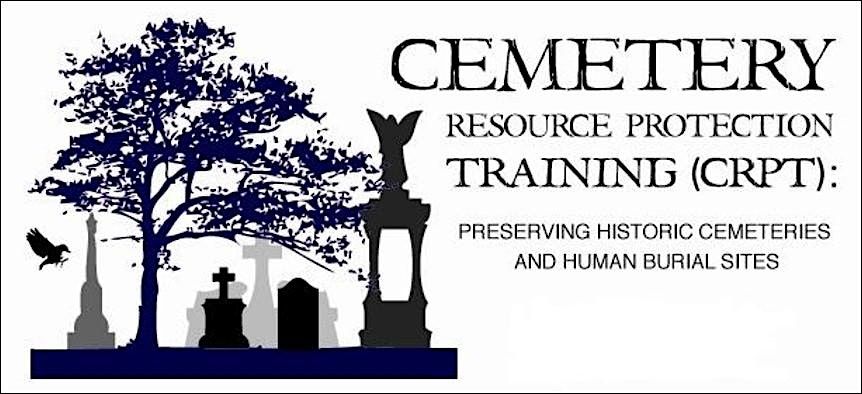 Cemetery Resource Protection Training (CRPT) in Gainesville