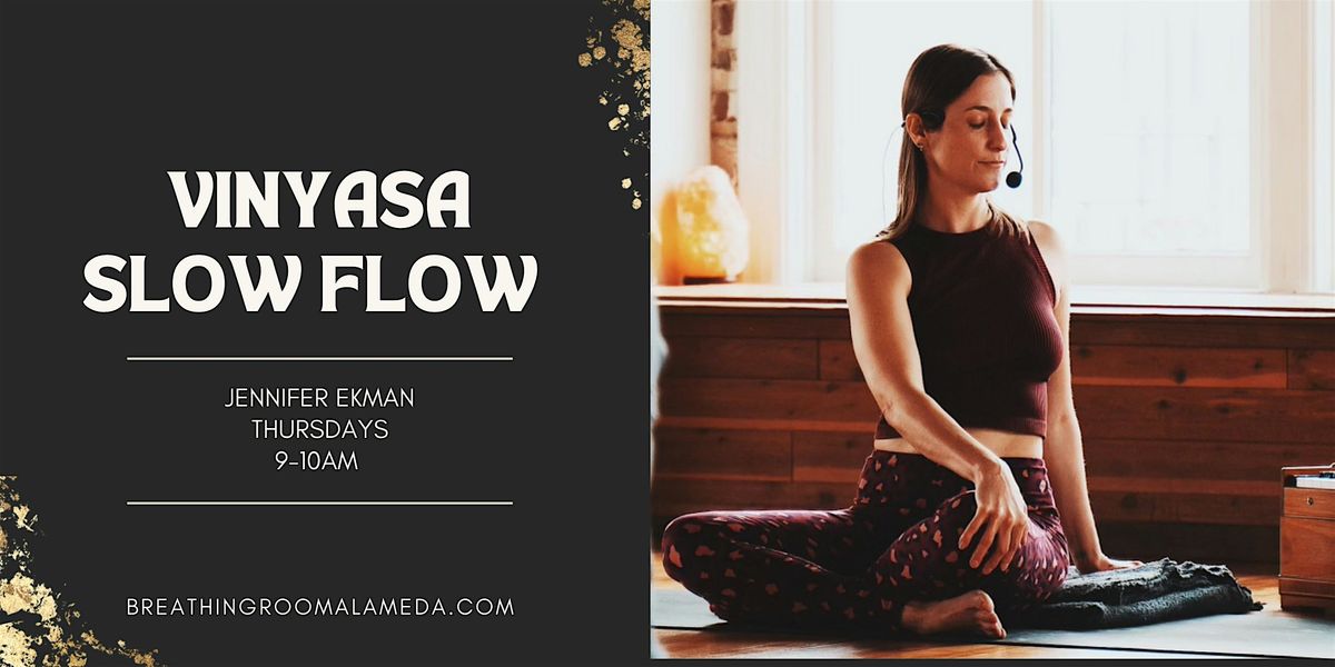 Vinyasa Slow Flow All Levels