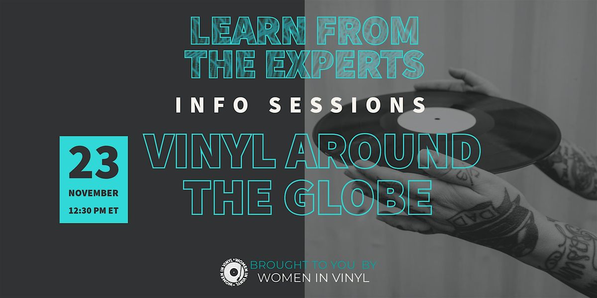 Learn from the Experts | Vinyl Around the Globe