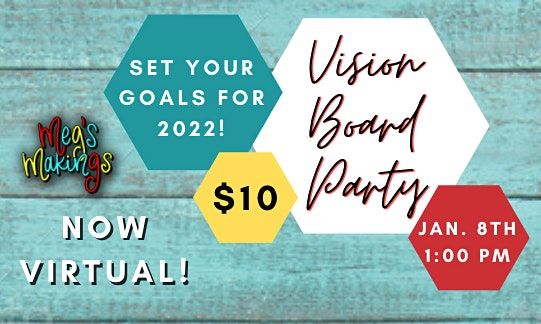 Vision Board Party, Online, 8 January 2022