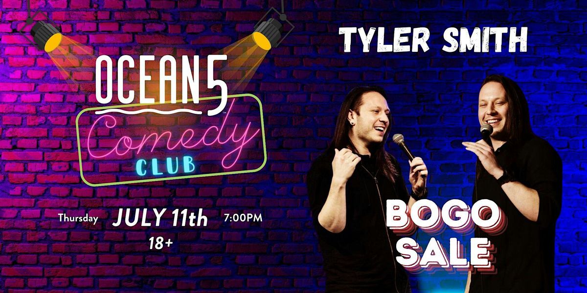 Comedy Night: Headliner Tyler Smith