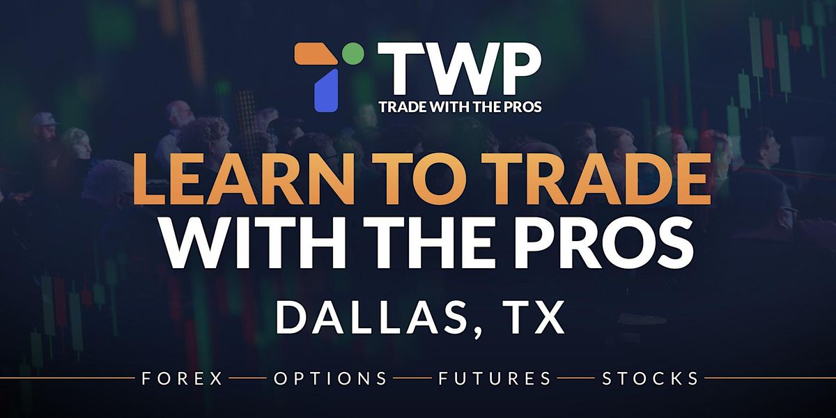 Free Trading Workshops in Dallas, TX - Dallas\/Addison Marriott Quorum