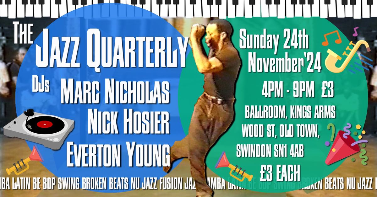 The Jazz Quarterly 24th November\u201924 with Nick Hosier & Everton Young