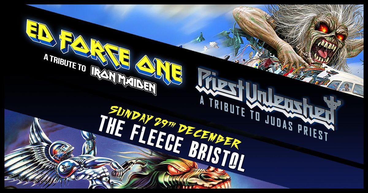 Ed Force One (Iron Maiden) + Priest Unleashed (Judas Priest) at The Fleece, Bristol 29\/12\/24