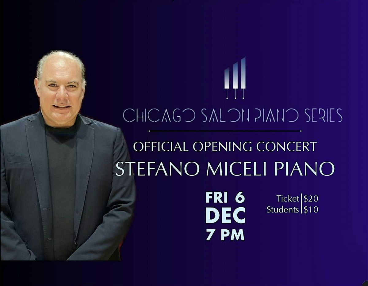 Inaugural Concert:  Chicago Salon Piano Series with Stefano Miceli