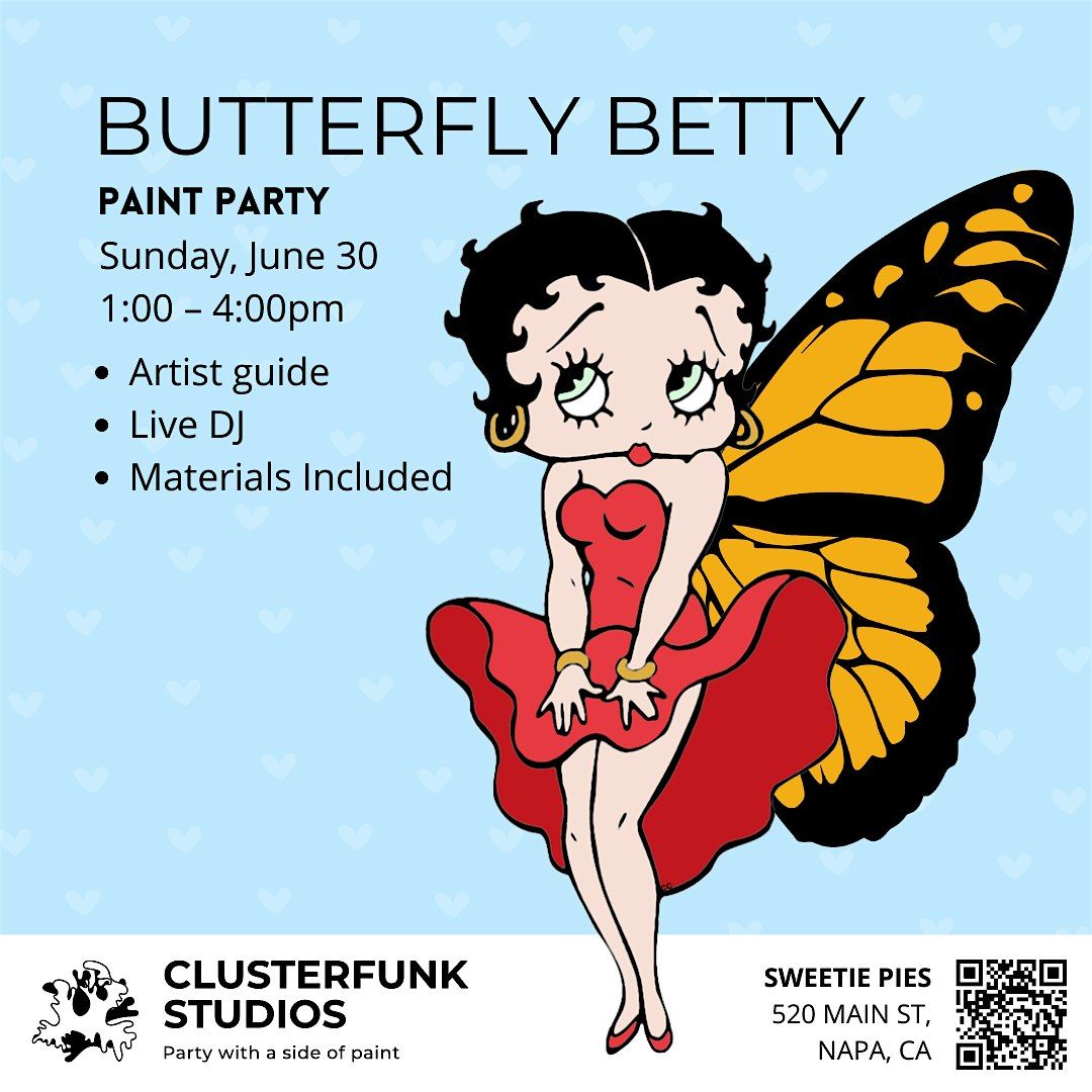 Butterfly Betty Paint Party!
