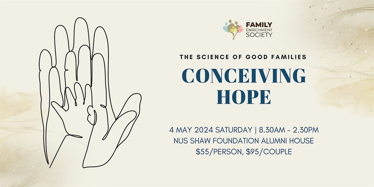 The Science of Good Families: Conceiving Hope