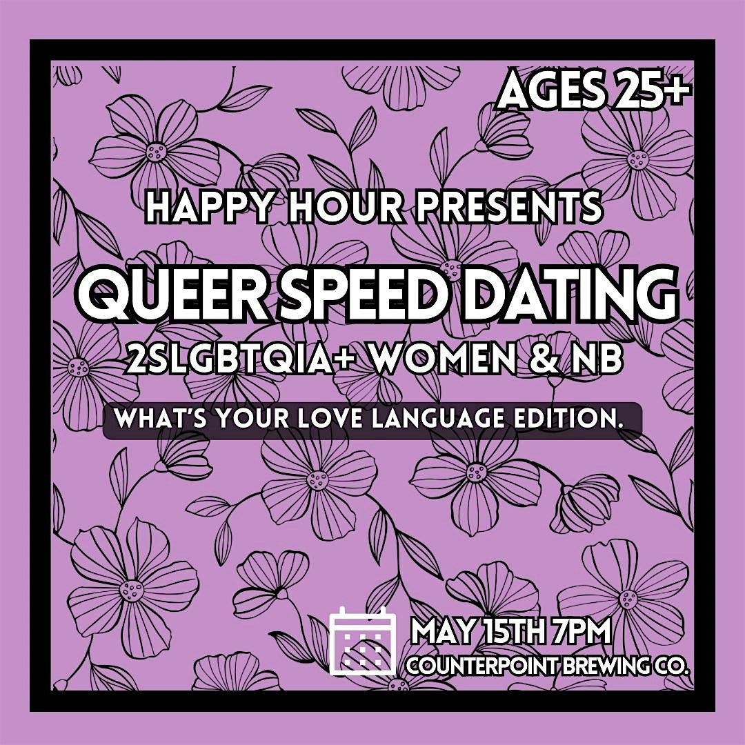 2SLGBTQIA+ Women & Nb 25+ What\u2019s your love language Edition Speed Dating