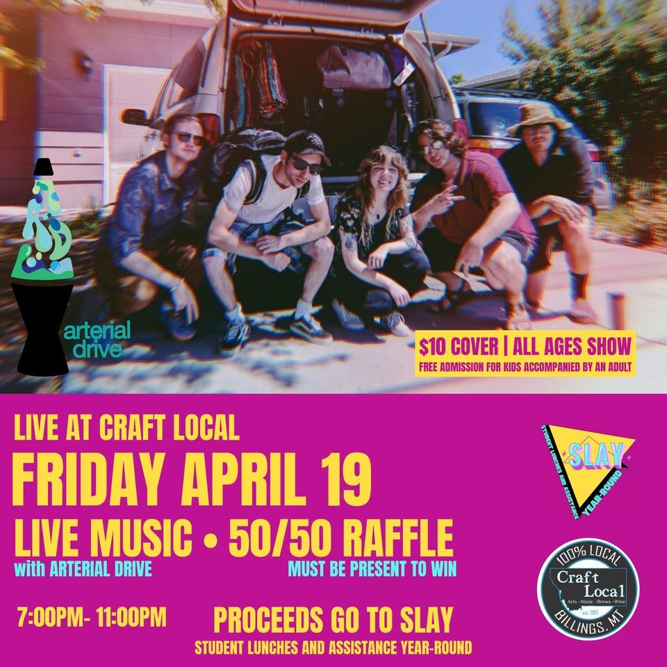Arterial Drive w\/ special guest Rip Sickly LIVE at Craft Local \u2022 Fundraiser for SLAY