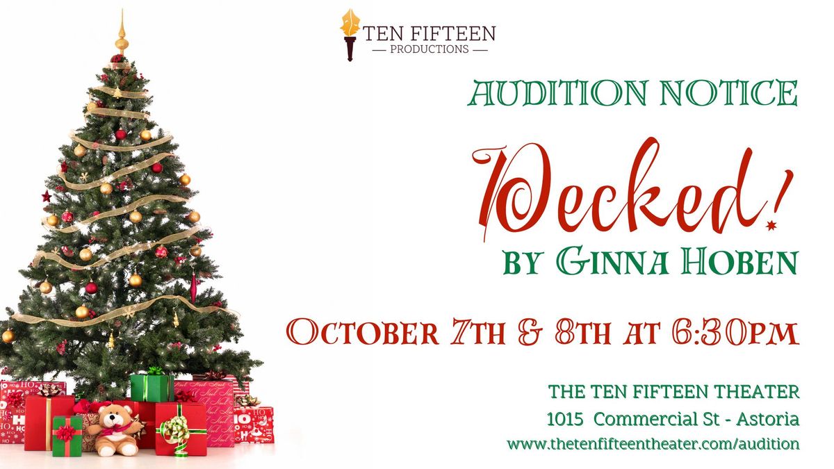 Auditions for Decked! by Ginna Hoben