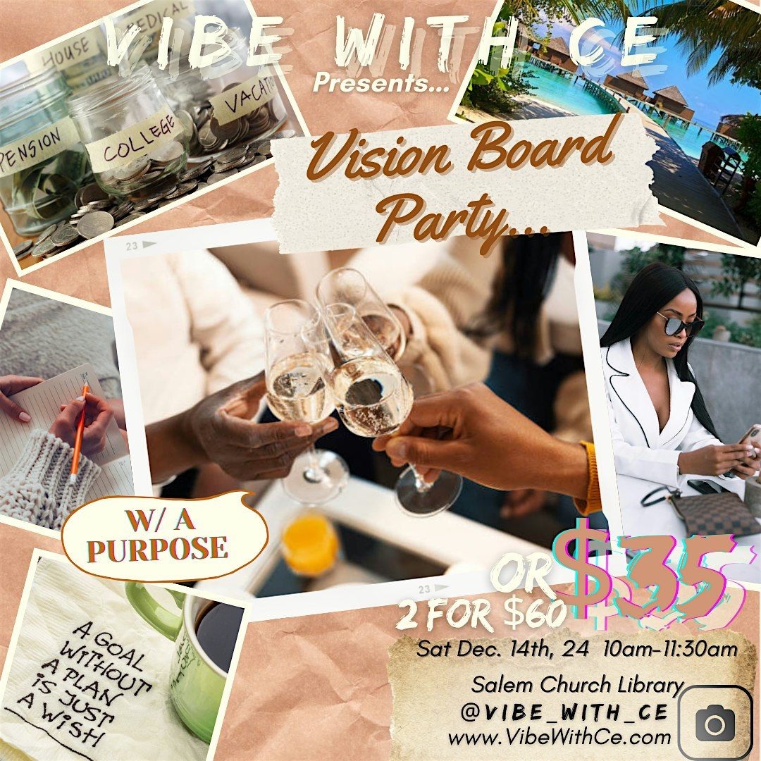 Vision Board w\/ A Purpose