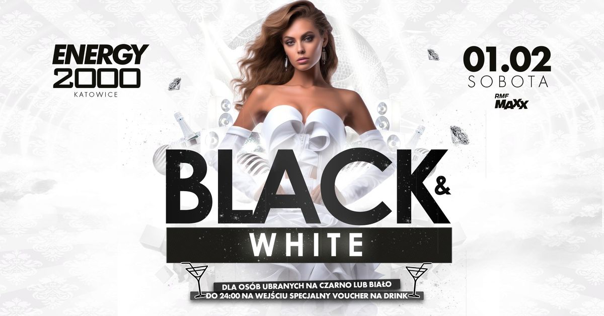 BLACK & WHITE PARTY \u2605 SPECIAL NIGHT